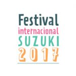 Festival Internacional Suzuki 2017